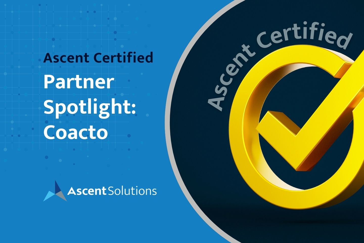 Ascent Certified Partner Spotlight Coacto