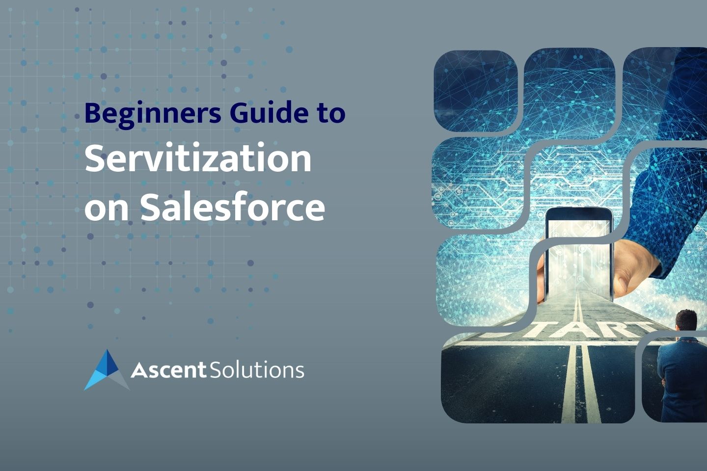 Beginners Guide to Servitization on Salesforce