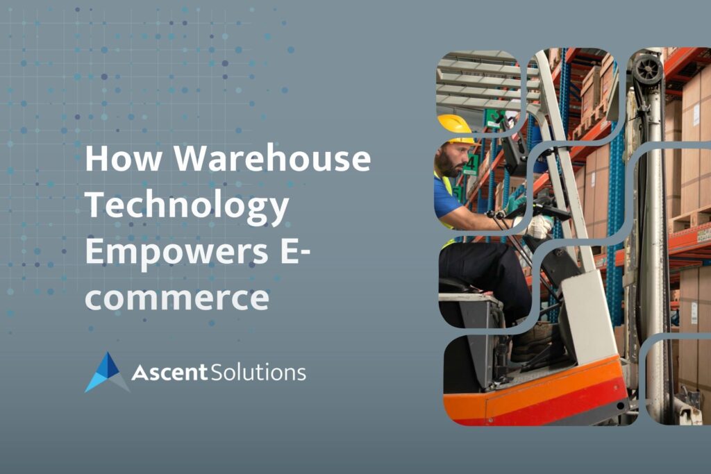 How Warehouse Technology Empowers E-commerce